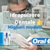 Idropulsore dentale migliori modelli